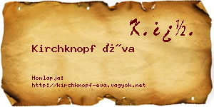 Kirchknopf Éva névjegykártya
